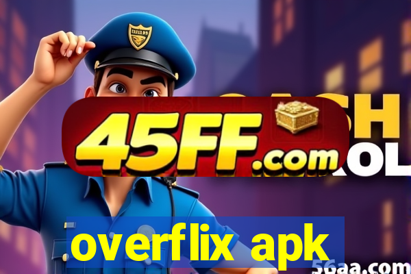 overflix apk